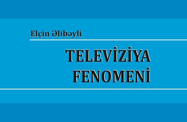 Elçin Əlibəylidən televiziya haqqında yeni kitab